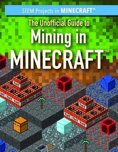 Unofficial Guide to Mining in Minecraft(r)