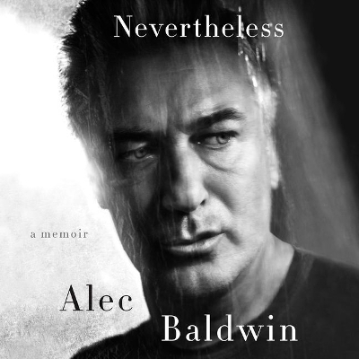 Nevertheless: A Memoir Library Edition
