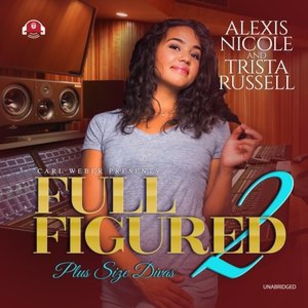 Full Figured 2 Unabridged edition