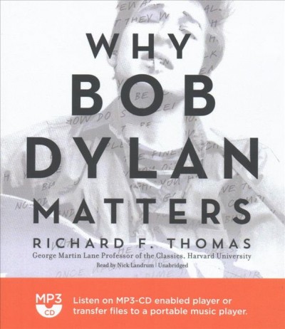 Why Bob Dylan Matters