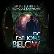 100 Fathoms Below Unabridged edition