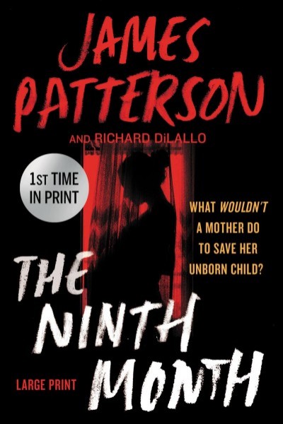 Ninth Month Large type / large print edition
