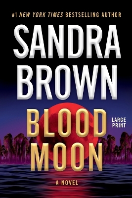 Blood Moon Large type / large print edition