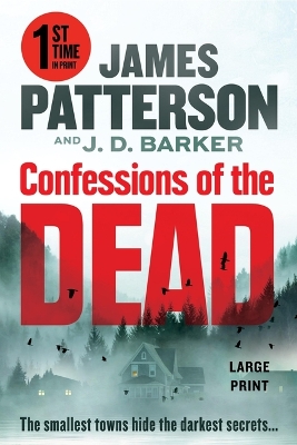 Confessions of the Dead: A Thriller Large type / large print edition