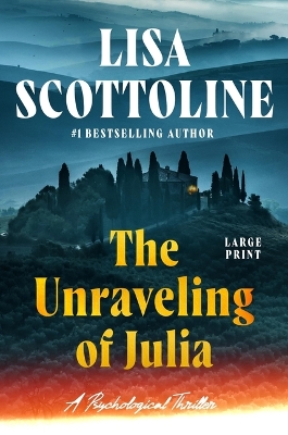 Unraveling of Julia Large type / large print edition