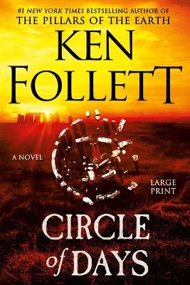 Circle of Days Large type / large print edition