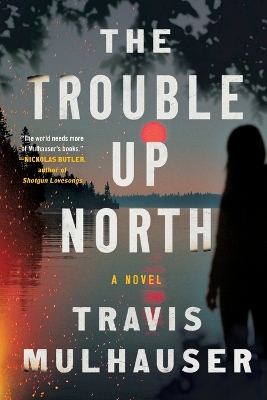 Trouble Up North Large type / large print edition