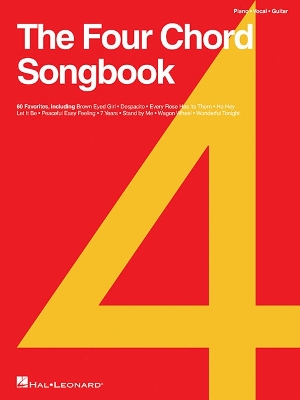 The Four Chord Songbook 60 Favorites