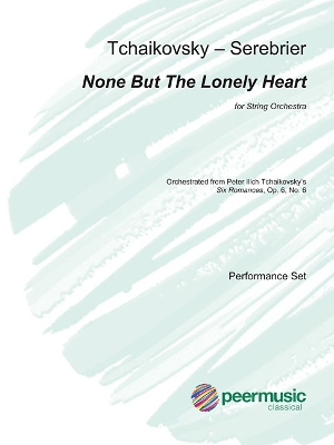 None But the Lonely Heart: For String Orchestra