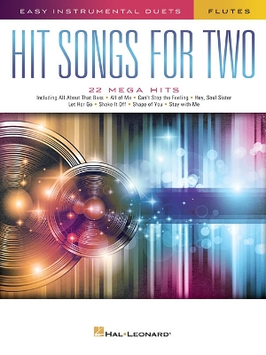 Hit Songs for Two Flutes Easy Instrumental Duets