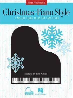 Christmas - Piano Style 8 Stylish Piano Solos for Easy Piano Schaum Popular Series