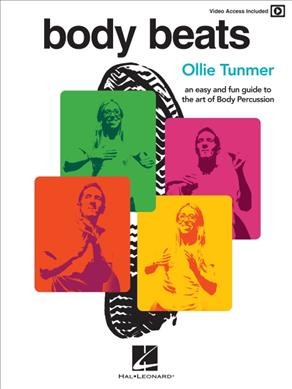 Body Beats An Easy and Fun Guide to the Art of Body Percussion