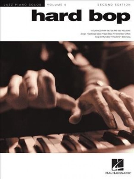 Hard Bop - 2nd Edition Jazz Piano Solos Series Volume 6