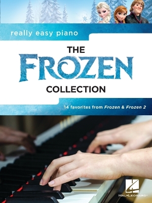 The Frozen Collection Really Easy Piano - 14 favorites from Frozen & Frozen 2