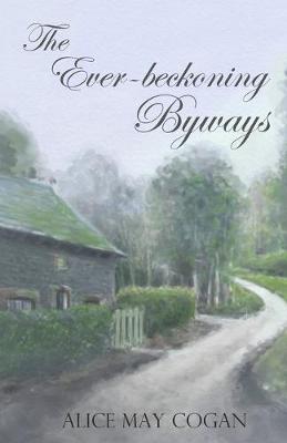 Ever-beckoning Byways