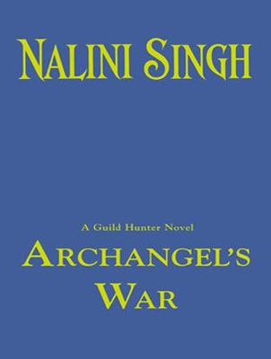 Archangel's War Unabridged edition
