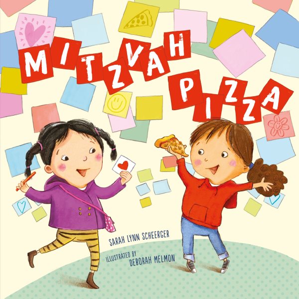 Mitzvah Pizza Unabridged edition