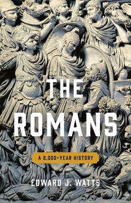 Romans: A 2,000-Year History