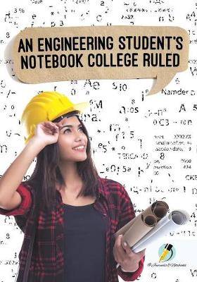 Engineering Student's Notebook College Ruled