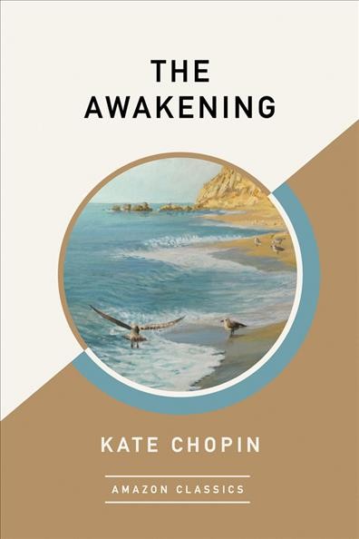 Awakening (AmazonClassics Edition)