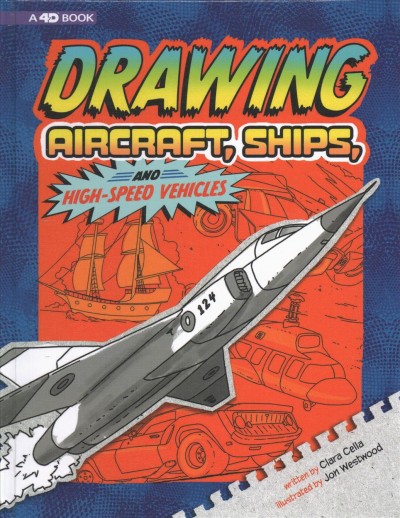 Drawing Aircraft, Ships, and High-Speed Vehicles: 4D An Augmented Reading  Drawing Experience