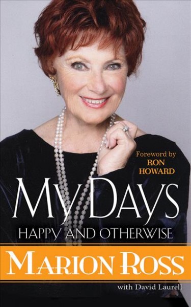 My Days: Happy and Otherwise Unabridged