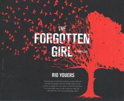 Forgotten Girl: A Thriller Unabridged