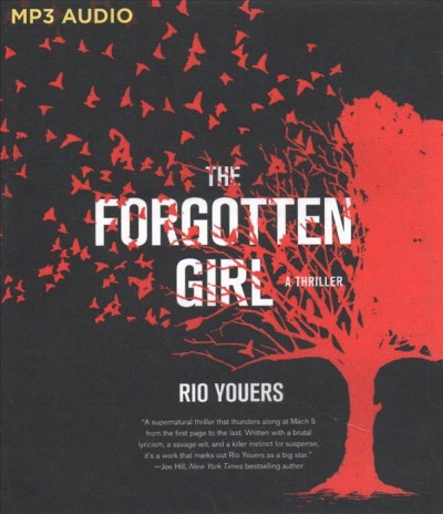 Forgotten Girl: A Thriller Unabridged