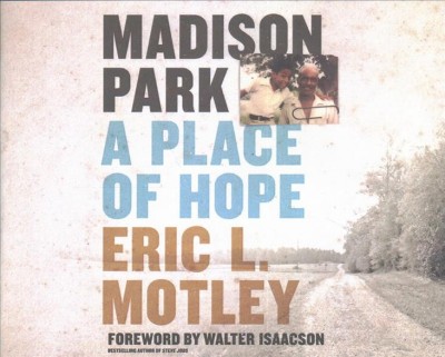 Madison Park: A Place of Hope - Library Edition Unabridged