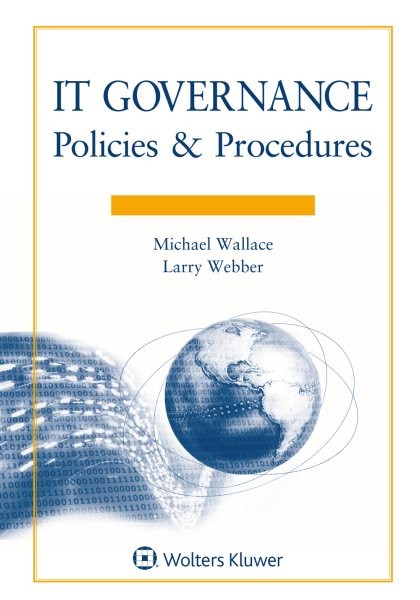 It Governance: Policies and Procedures, 2020 Edition