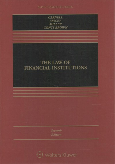 Law of Financial Institutions: [ Connected Ebook] 7th ed.