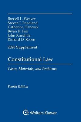 Constitutional Law: Cases Materials and Problems, 2020 Supplement