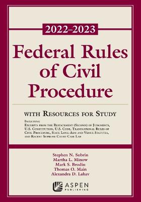 Federal Rules of Civil Procedure: With Resources for Study