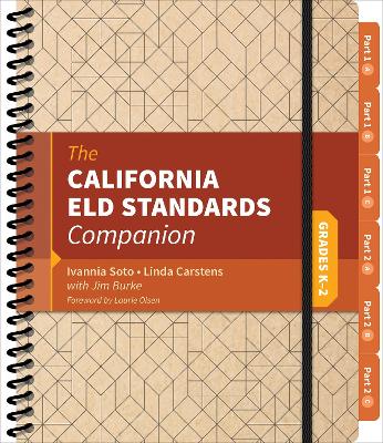 California ELD Standards Companion, Grades K-2: Grades K-2