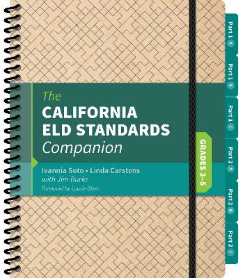 California ELD Standards Companion, Grades 3-5: Grades 3-5