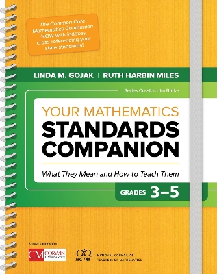 Your Mathematics Standards Companion, Grades 3-5: What They Mean and How to Teach Them