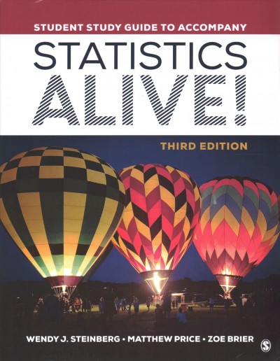 Student Study Guide to Accompany Statistics Alive! 3rd Revised edition