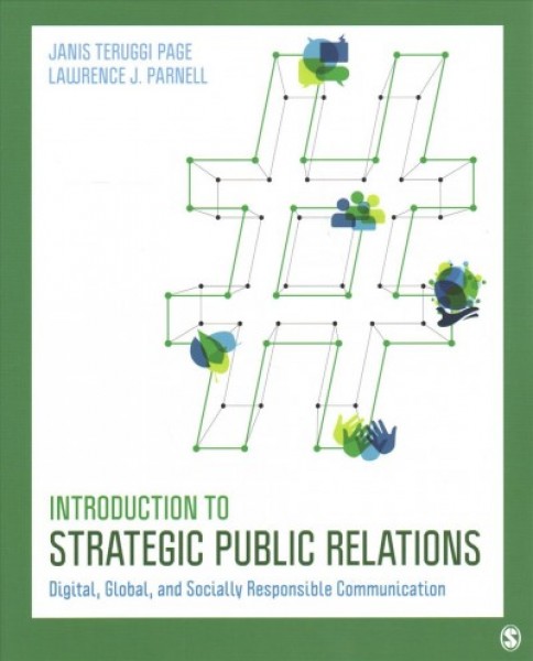Introduction to Strategic Public Relations: (Paperback) plus Page: Introduction  to Strategic Public Relations Interactive Ebook:: Digital, Global, and Socially Responsible Communication