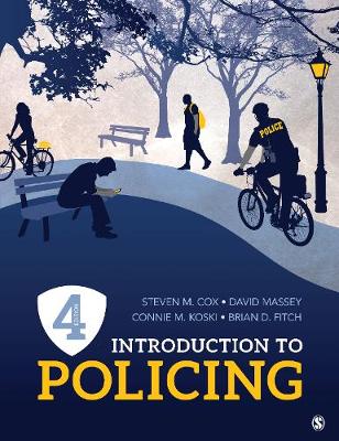 Introduction to Policing 4th ed.