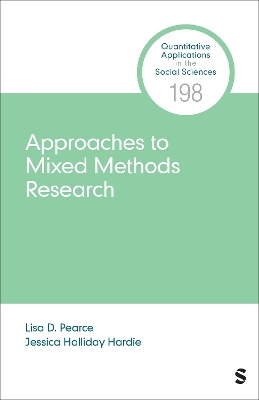 Approaches to Mixed Methods Research