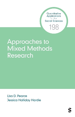 Approaches to Mixed Methods Research