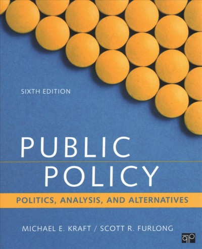 Bundle: Kraft: Public Policy 6e plus Pennock: The CQ Press Writing Guide for  Public Policy 6th ed.