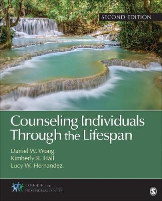Counseling Individuals Through the Lifespan 2nd Revised edition