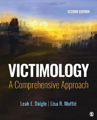 Victimology: A Comprehensive Approach 2nd ed.
