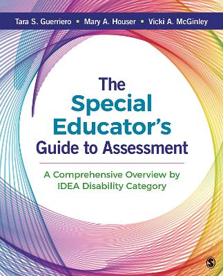 Special Educator's Guide to Assessment: A Comprehensive Overview by IDEA Disability Category