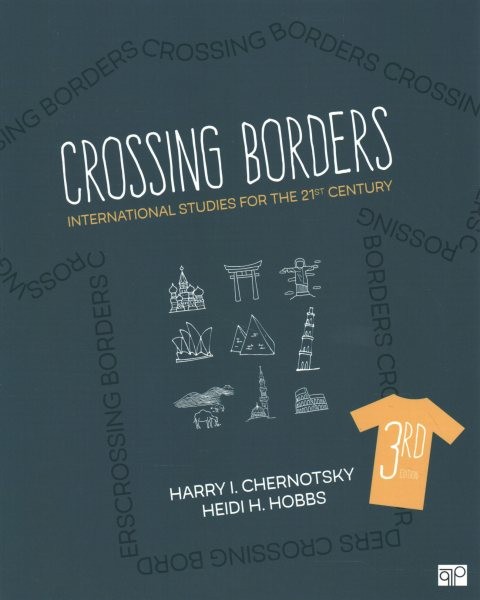 Bundle: Chernotsky: Crossing Borders 3e plus Ubertaccio: The CQ Press Career  Guide for Global Politics Students