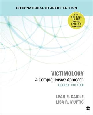 Victimology - International Student Edition: A Comprehensive Approach 2nd Revised edition