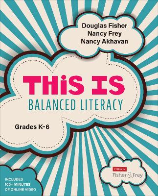 This Is Balanced Literacy, Grades K-6