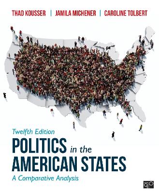 Politics in the American States: A Comparative Analysis