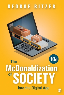 McDonaldization of Society: Into the Digital Age